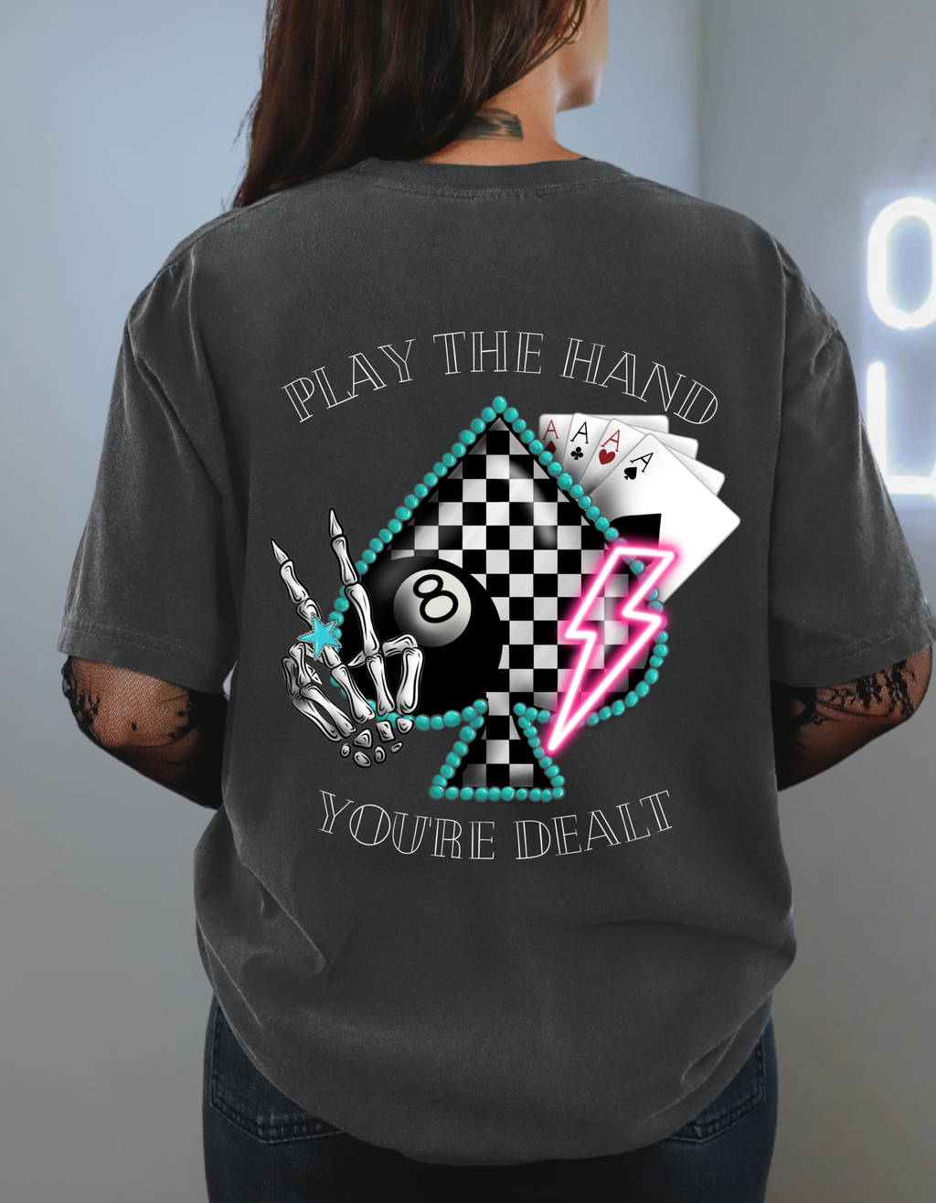The Hand Your Dealt T-Shirt