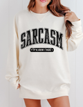 Sarcasm Crewneck Sweatshirt — "It's How I Hug" Graphic