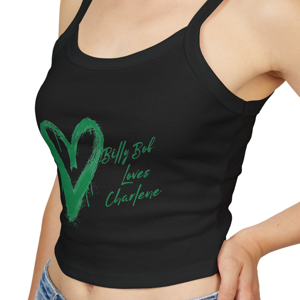 Billy Bob Loves Charlene Tank Top